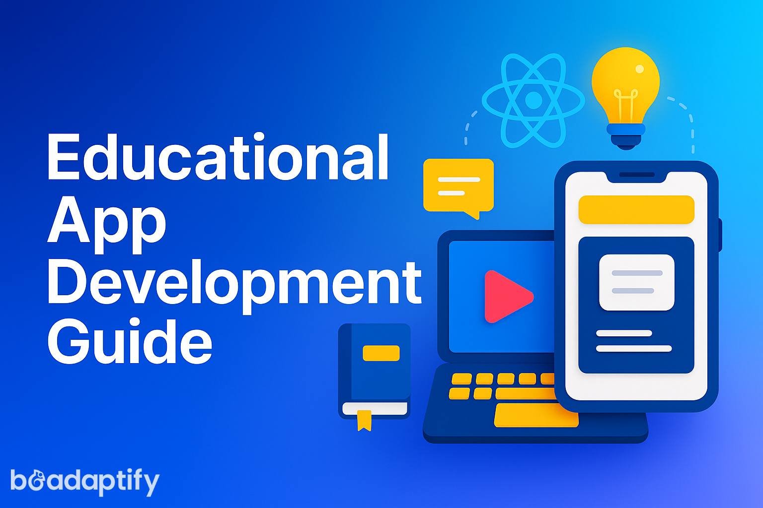 Educational App Development Guide