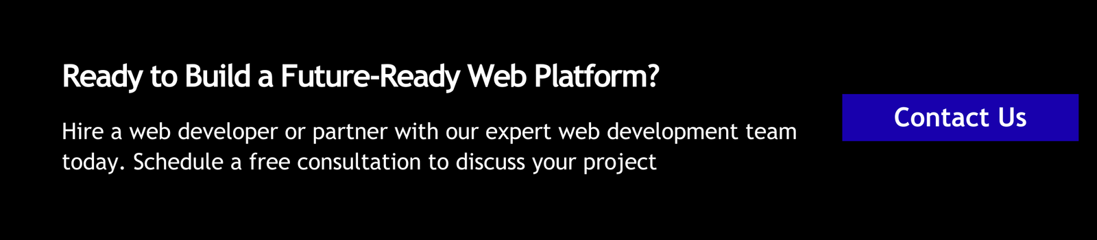 Ready to Build a Future-Ready Web Platform