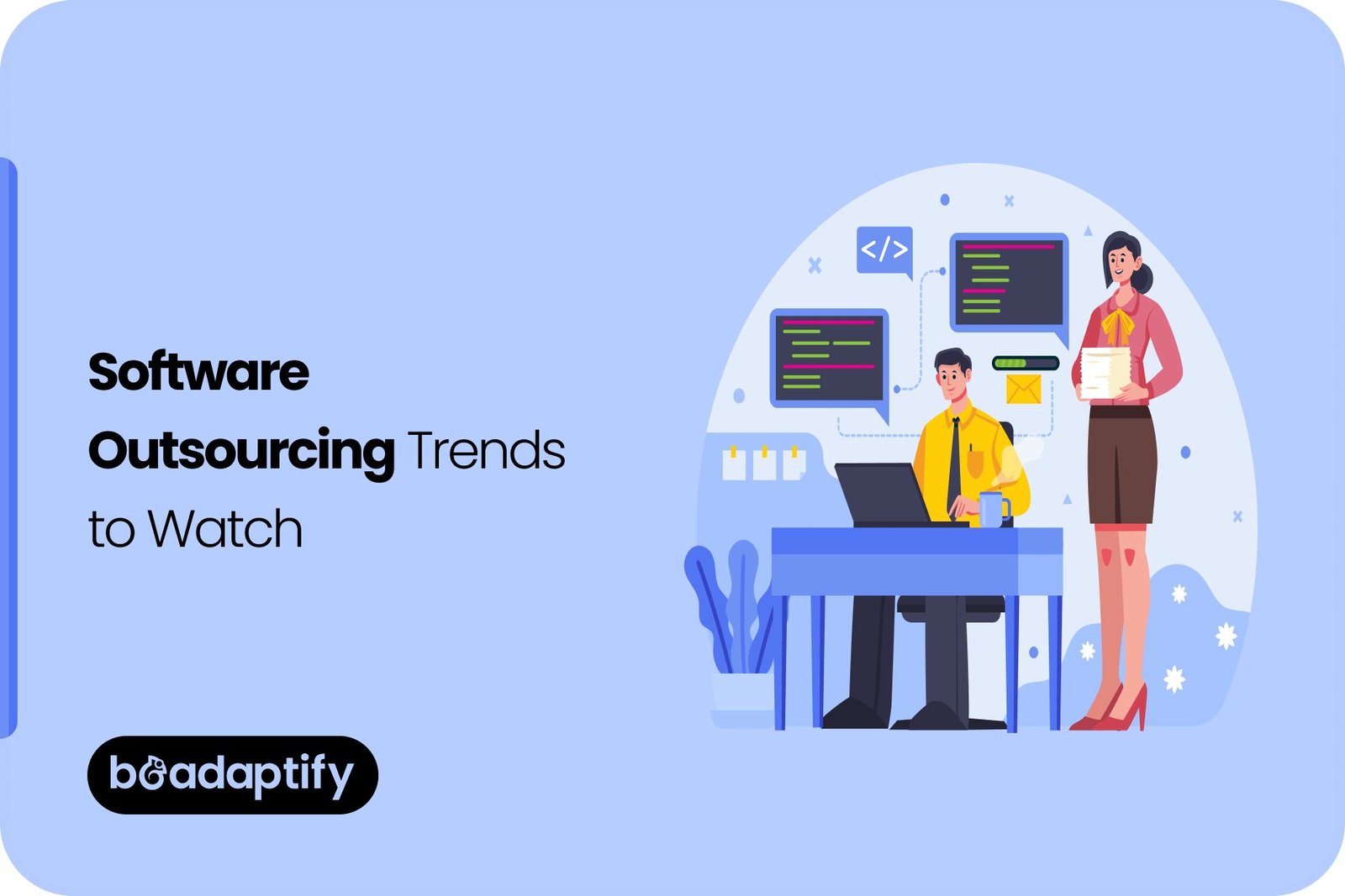Software Outsourcing Trends to Watch