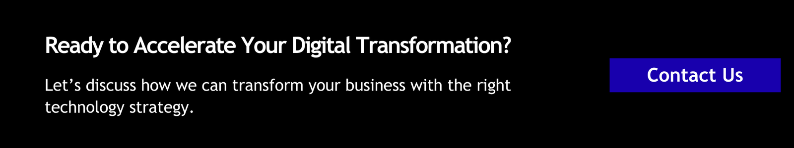 Ready to Accelerate Your Digital Transformation