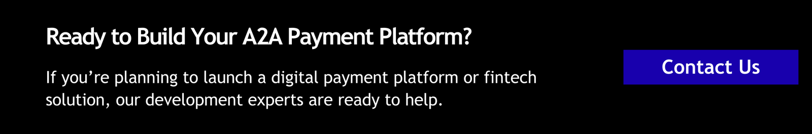 Ready to Build Your A2A Payment Platform