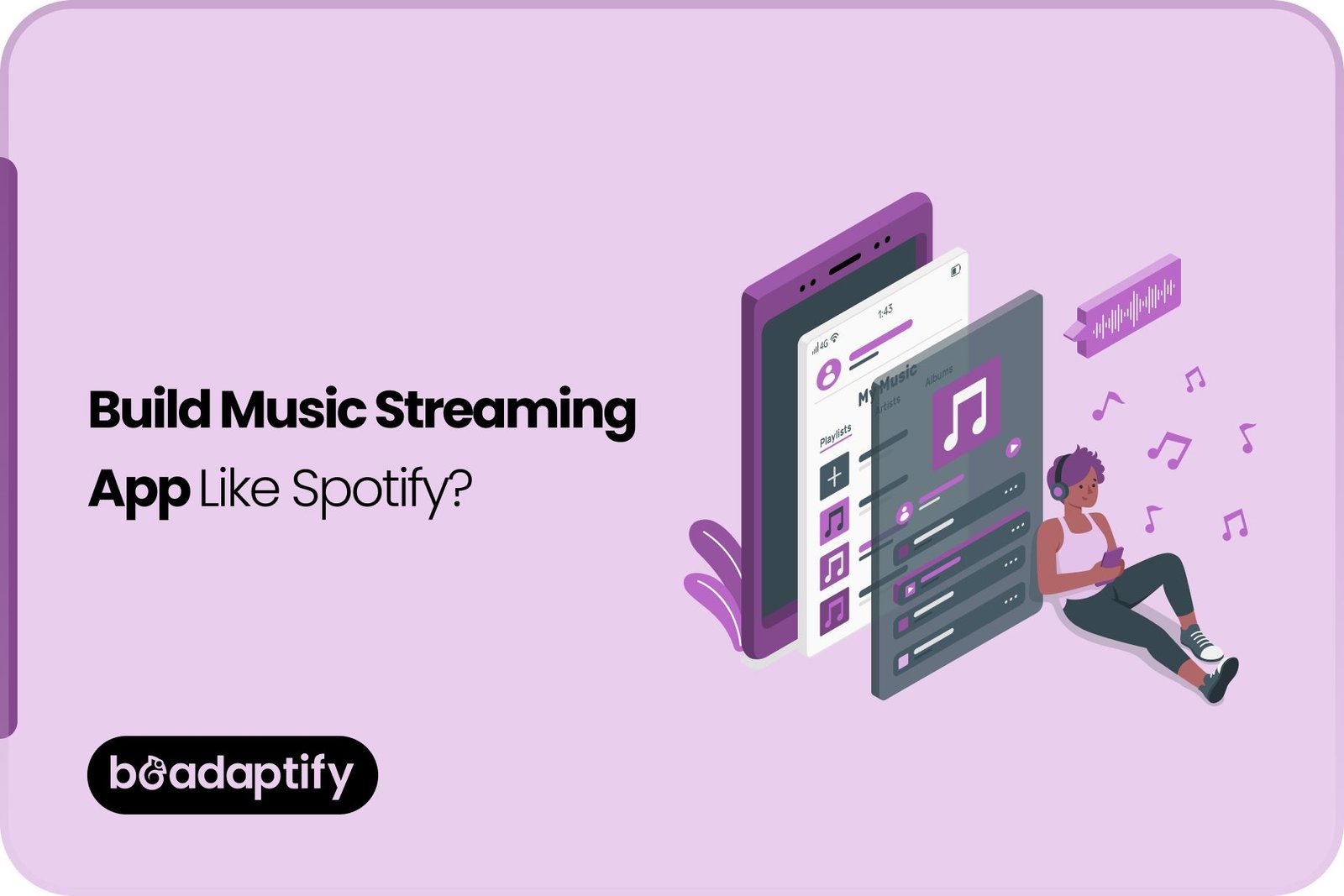 Build Music Streaming App Like Spotify