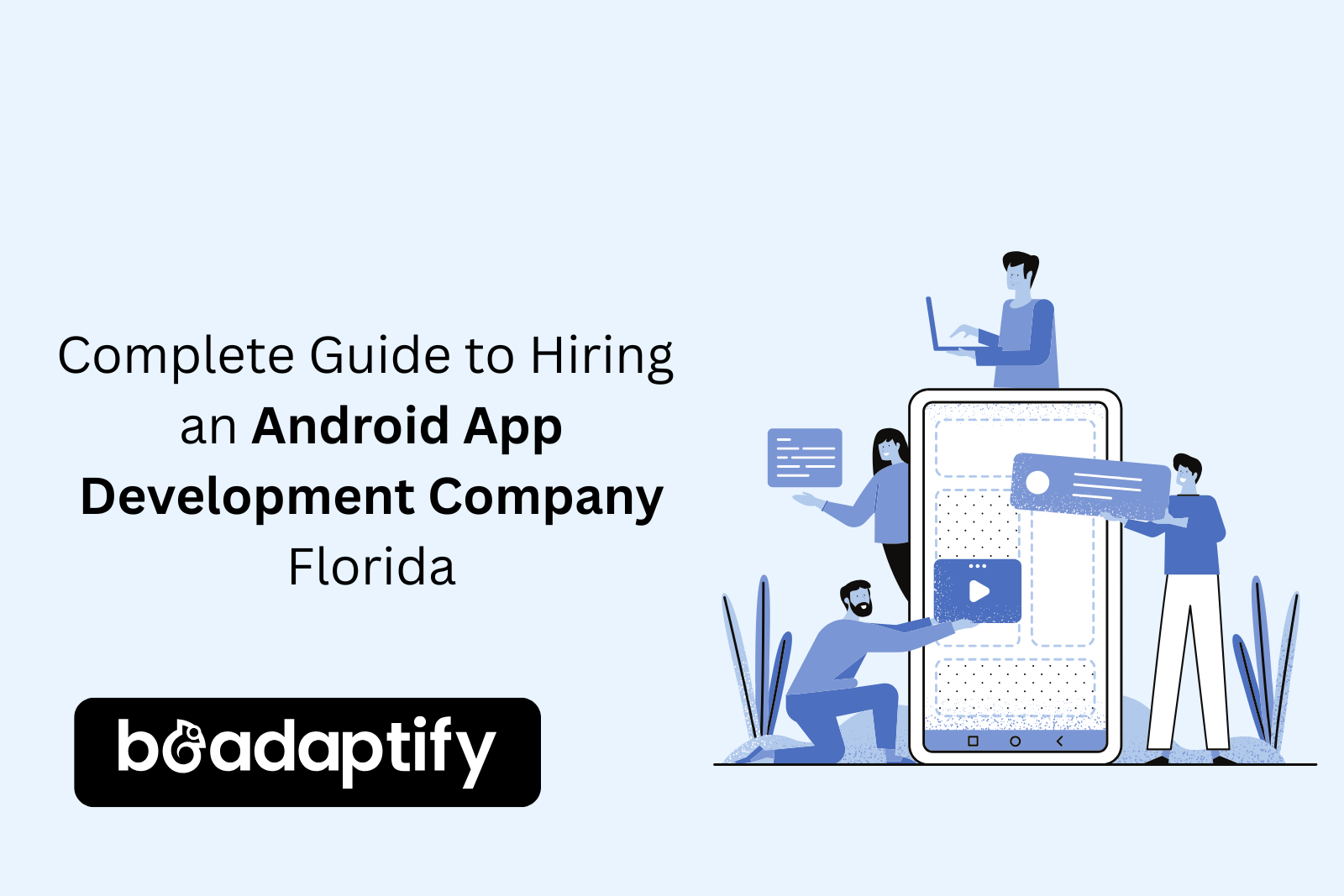 Android App Development Company Florida