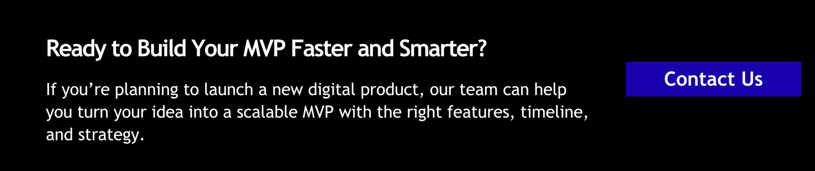 MVP Development Services in 2026: What’s Included, Timeline & Cost Breakdown 1 Ready to Build Your MVP Faster and Smarter