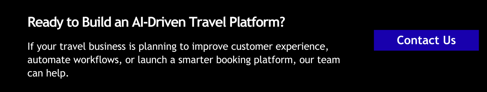 Ready to Build an AI-Driven Travel Platform