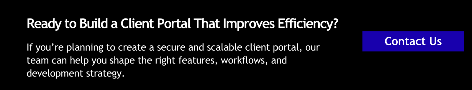 Ready to Build a Client Portal That Improves Service and Efficiency