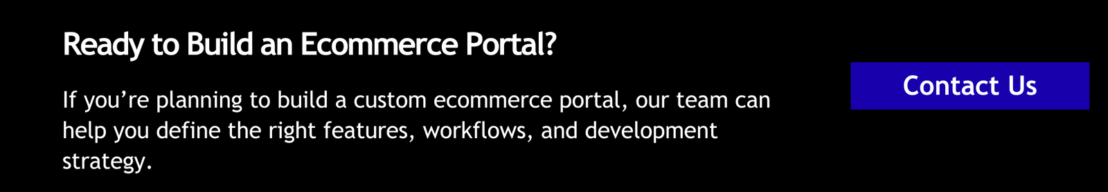 Ecommerce Portal Development Guide 2026: Types, Features, Process & Cost 1 Ready to Build an Ecommerce Portal That Scales With Your Business
