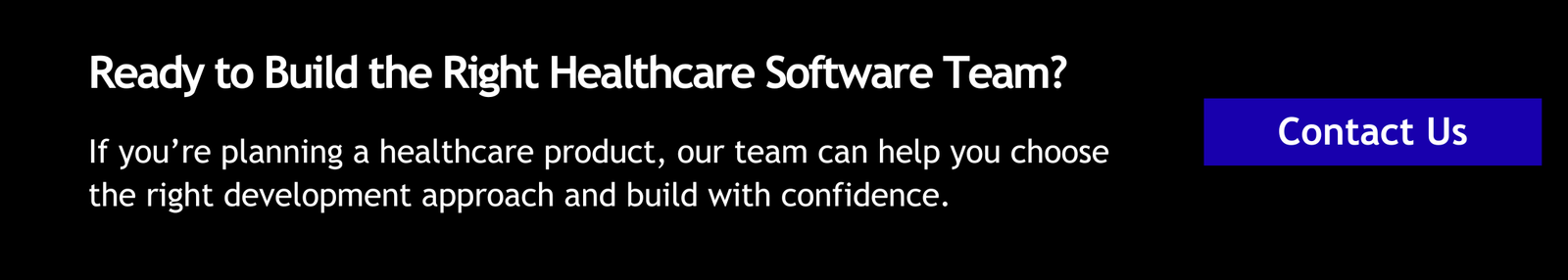 Ready to Build the Right Healthcare Software Team