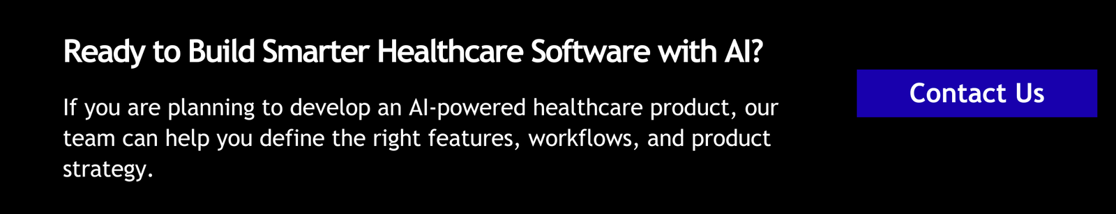 Ready to Build Smarter Healthcare Software with AI