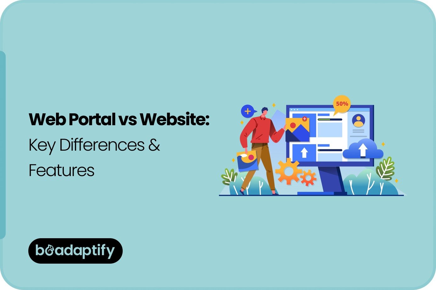Web Portal vs Website_ Key Differences & Features