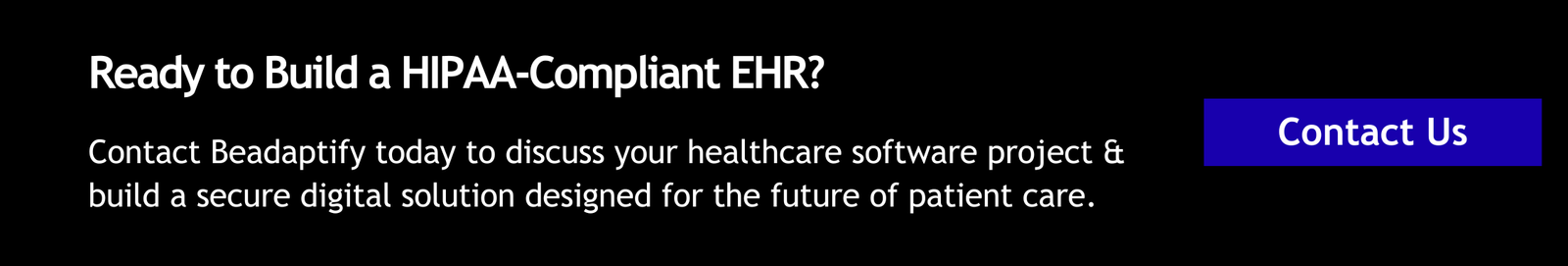 Ready to Build a HIPAA-Compliant EHR