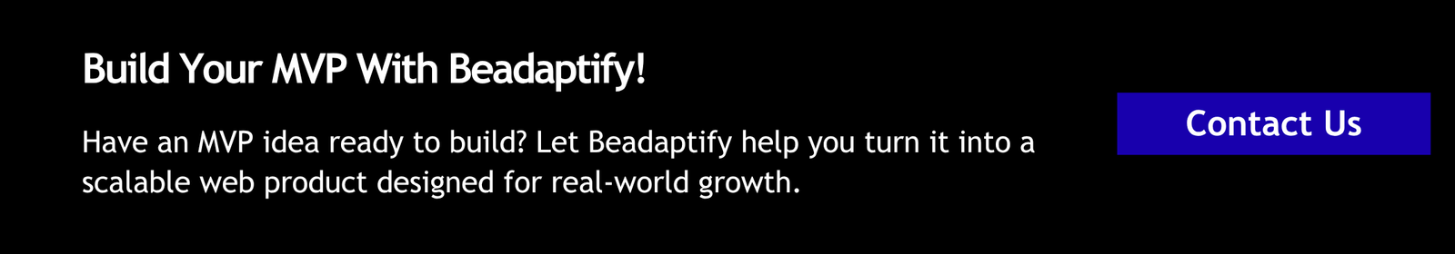 Build Your MVP With Beadaptify