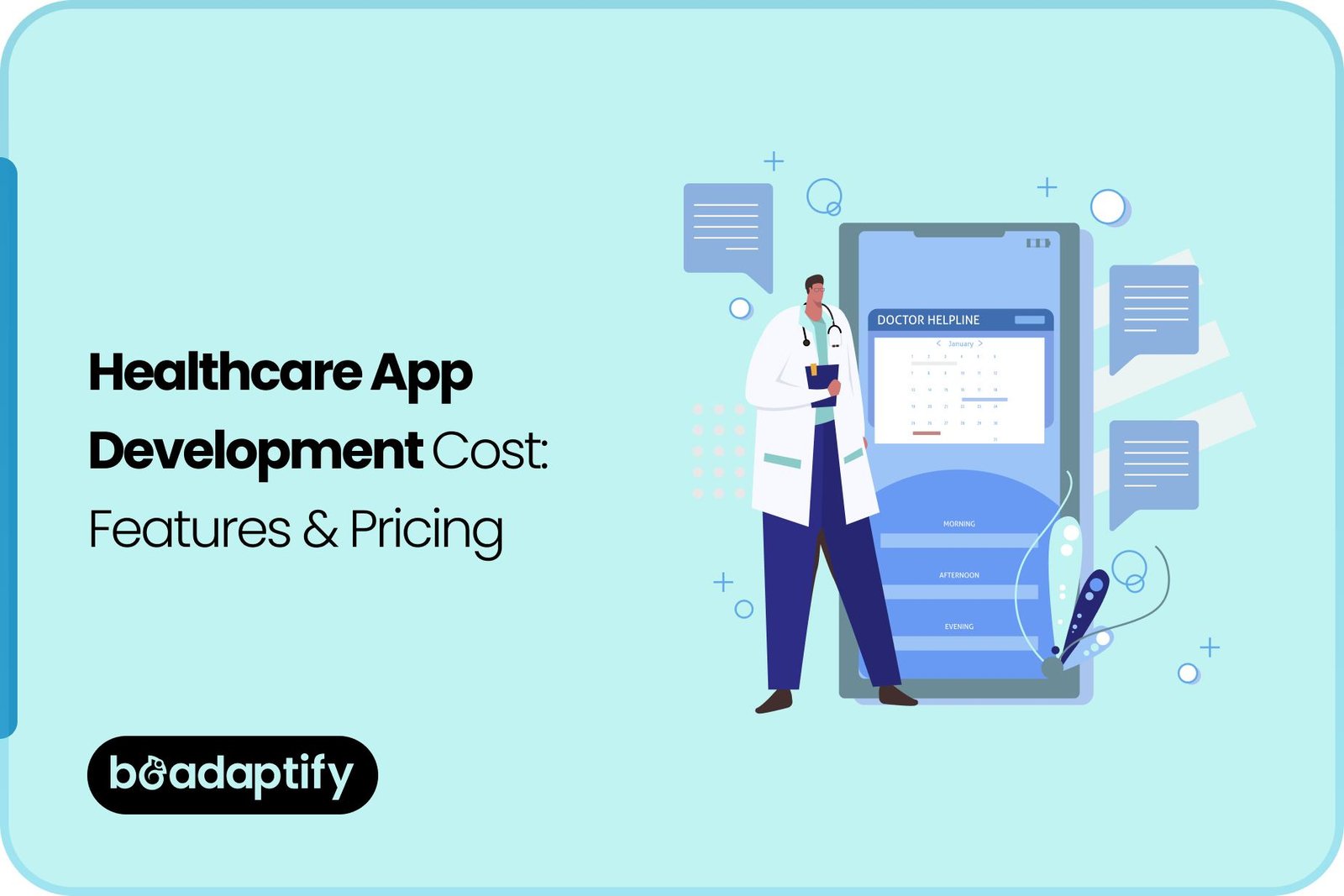 Healthcare App Development Cost_ Features & Pricing