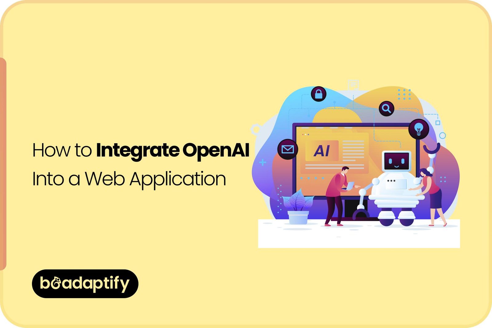 How to Integrate OpenAI Into a Web Application