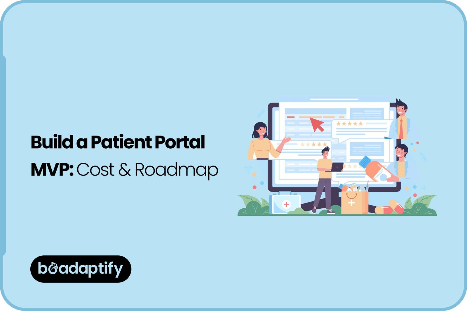 Home 71 Build a Patient Portal MVP_ Cost & Roadmap