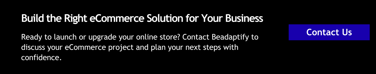 Build the Right eCommerce Solution for Your Business