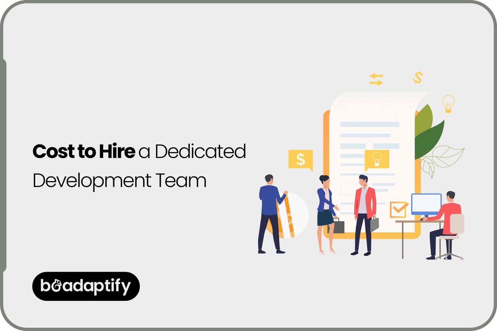 Cost to Hire a Dedicated Development Team