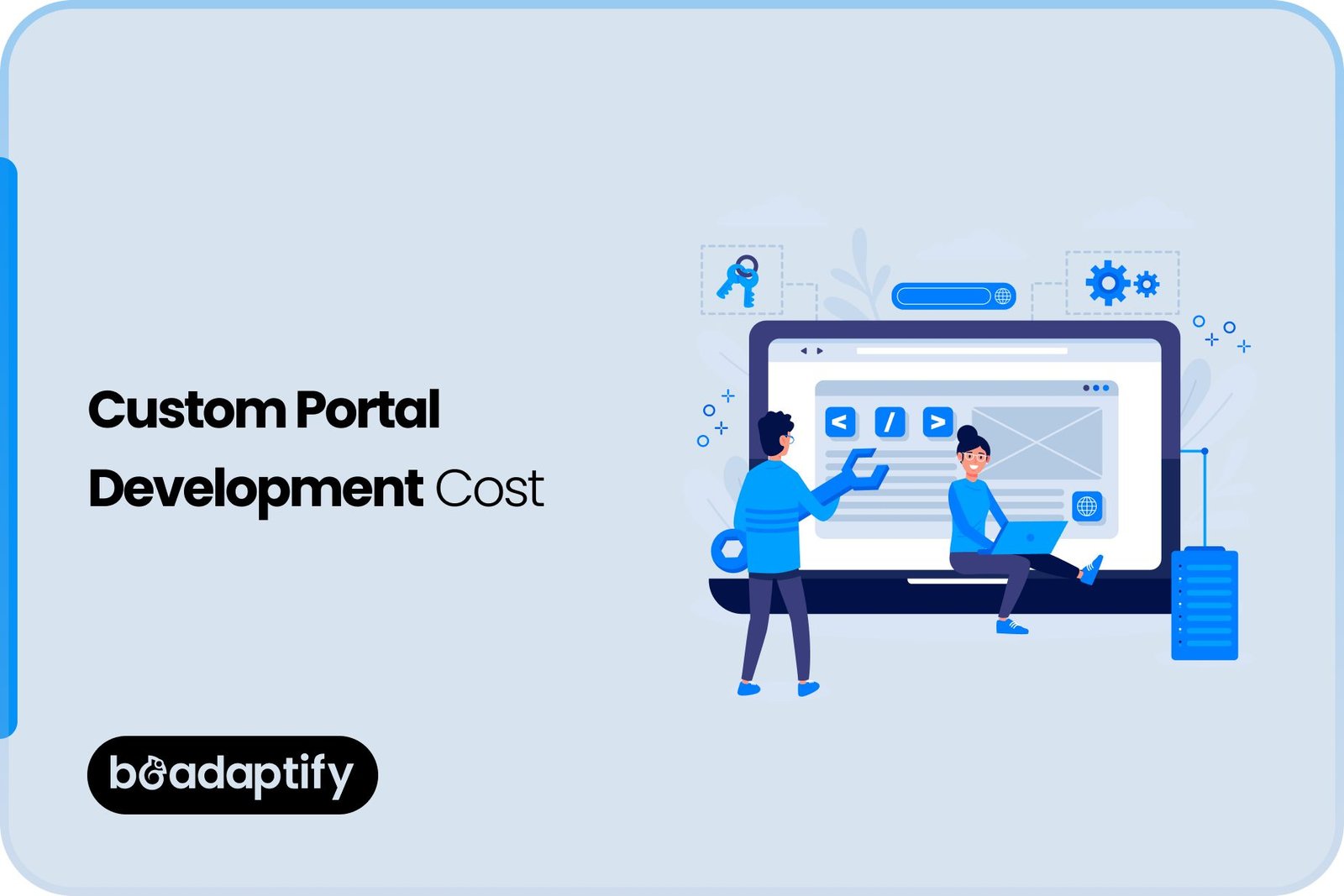 Custom Portal Development Cost