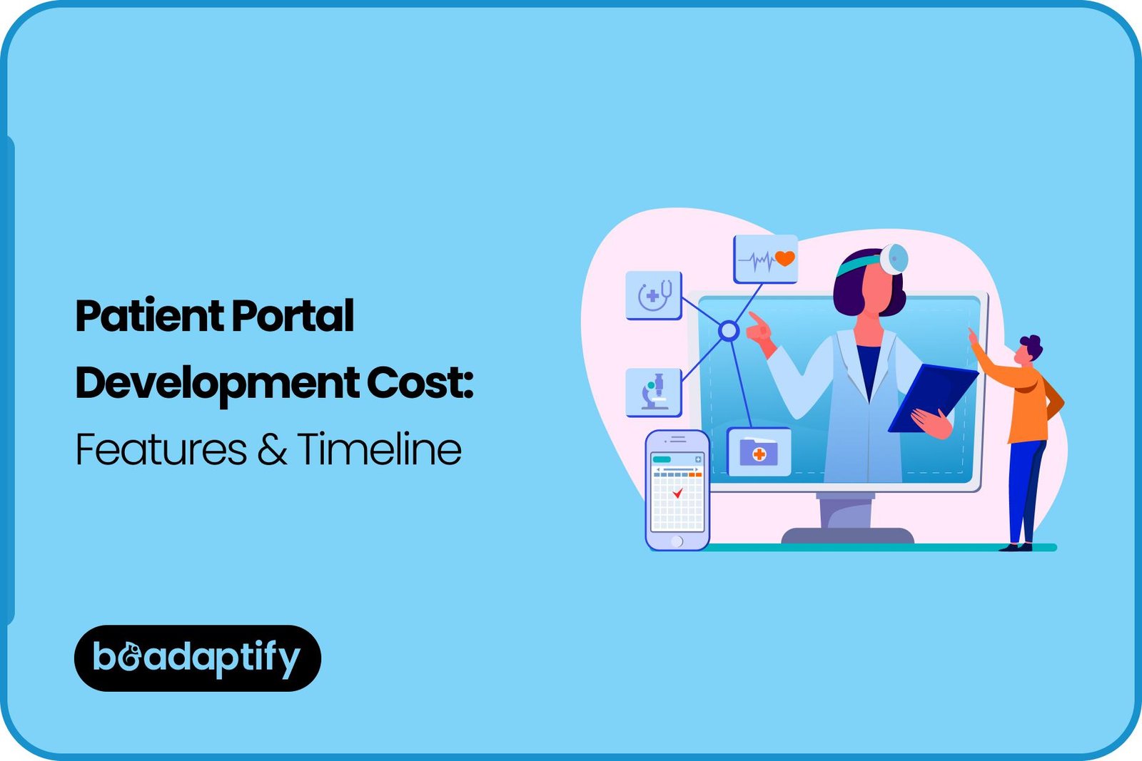 Patient Portal Development Cost_ Features & Timeline
