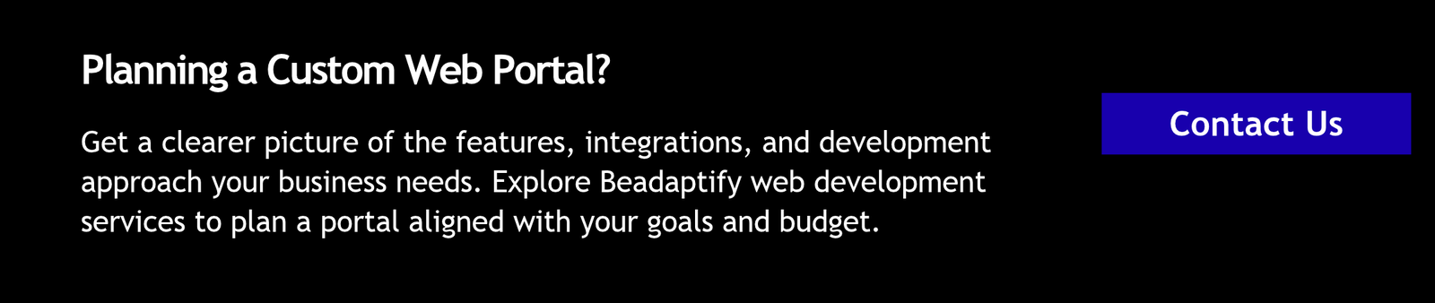 Planning a Custom Web Portal