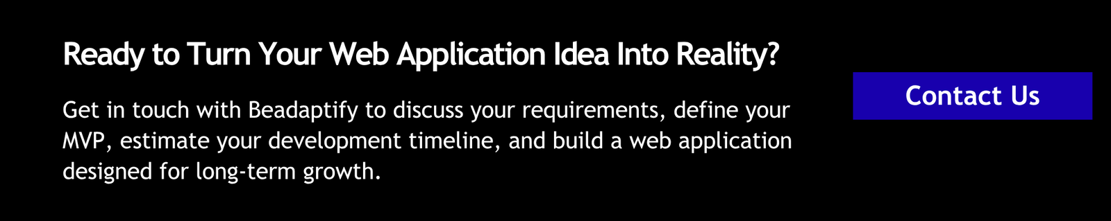 Ready to Turn Your Web Application Idea Into Reality